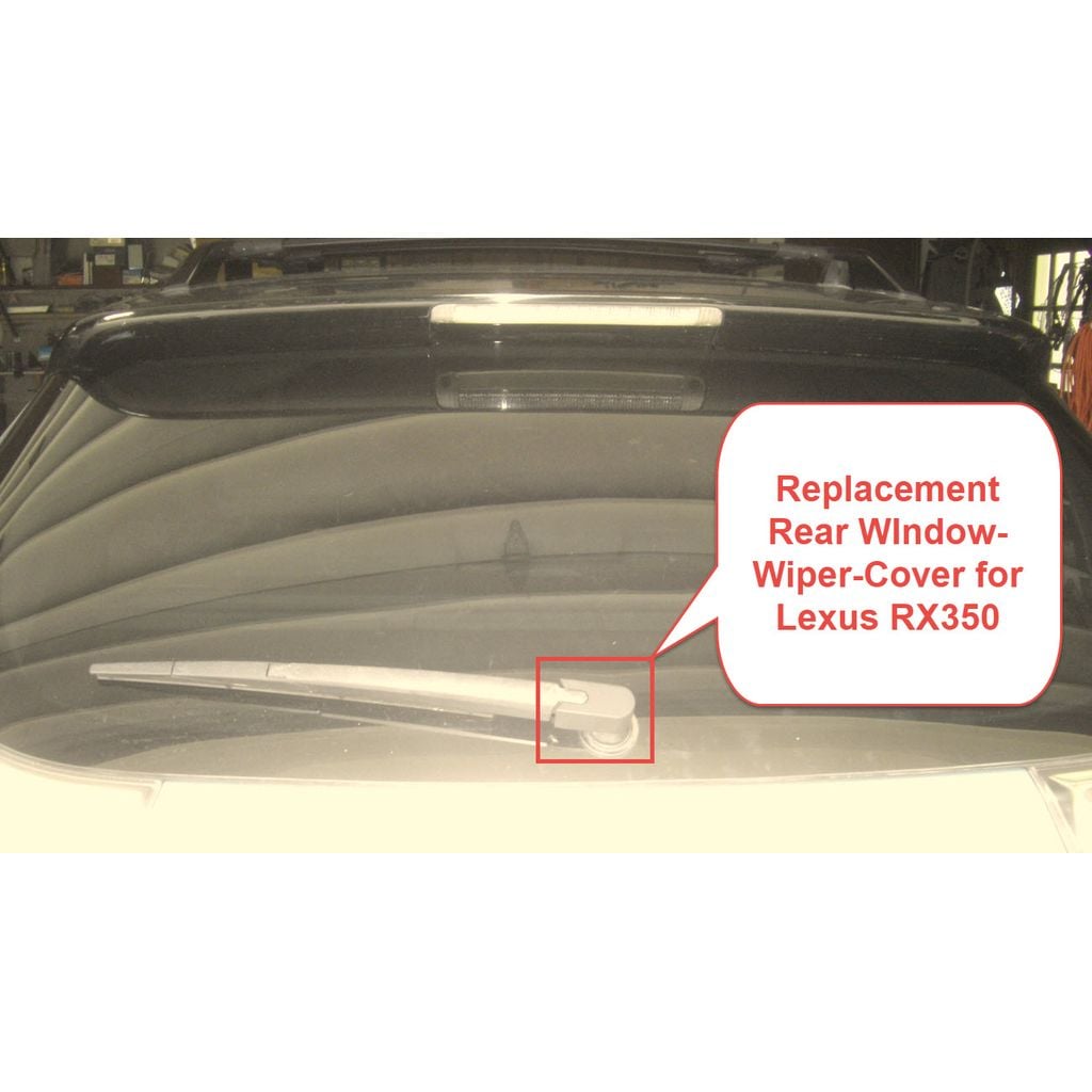 Rear Wiper Hub Cover for 2007 Lexus RX350